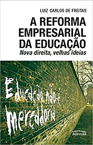 Libro Reforma Empresarial Da Educacao A De Luis Carlos Freit