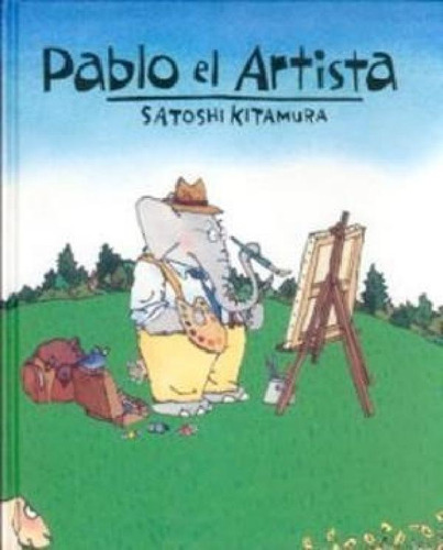 Libro - Pablo El Artista (especiales De A La Orilla Del Vie