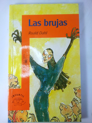 Las Brujas - Roald Dahl - Alfaguara 