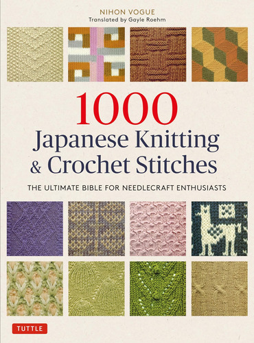 Libro: 1000 Japanese Knitting & Crochet Stitches: The Ultima