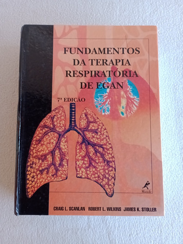 Livro Fundamentos Da Terapia Respiratória De Egan 