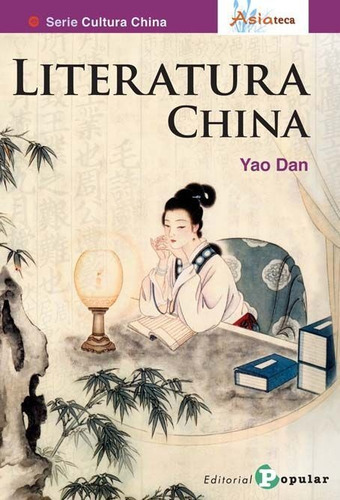 Literatura China, De Dan, Yao. Editorial Popular, Tapa Blanda En Español
