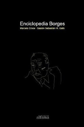 Enciclopedia Borges - Marcela Croce
