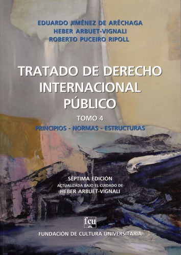 Tratado De Derecho Internacional Público Tomo 4, De Aréchaga. Editorial Fcu, Tapa Blanda En Español