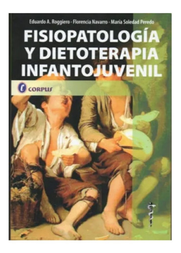 Fisiopatologia Y Dietoterapia Iantojuvenil