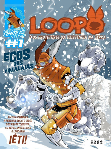 Loopo E Os Protetores Da Existência Na Terra #1