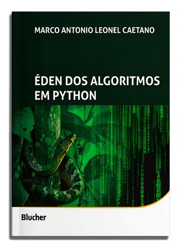 Éden Dos Algoritmos Em Python, De Caetano, Marco Antônio Leonel., Vol. 1. Editorial Blucher, Capa Mole Em Português