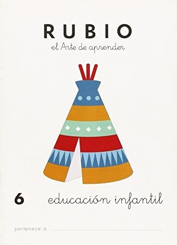 Cuadernos Rubio: Educacion Infantil 6