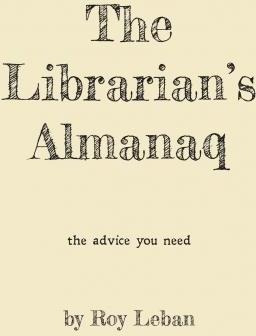 The Librarian's Almanaq - Leban Roy (paperback)