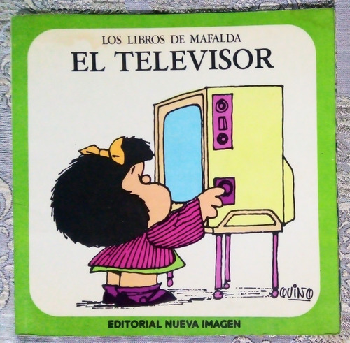 Los Libros De Mafalda 1979 1ra Edición El Televisor Quino 