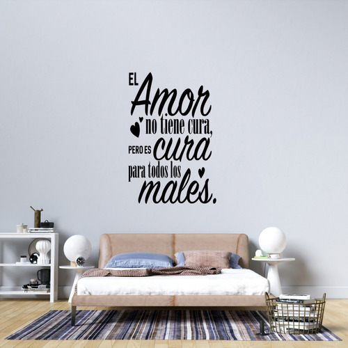 Viniles Para Decoracion De Pared El Amor No Tiene Cura Pero