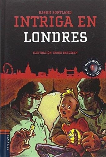 Intriga En Londres - Bjorn Sortland