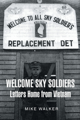 Libro Welcome Sky Soldiers Letters Home From Vietnam - Wa...