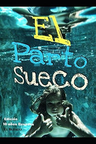 Libro: El Parto Sueco (spanish Edition)