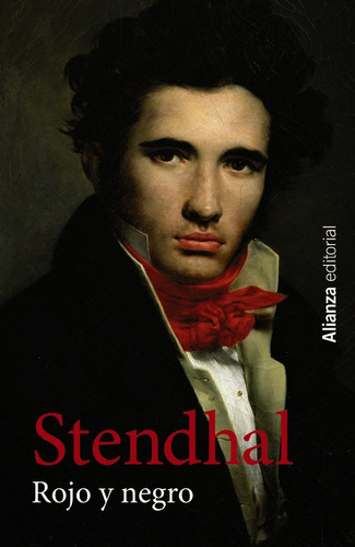 Rojo Y Negro, Stendhal, Ed. Alianza