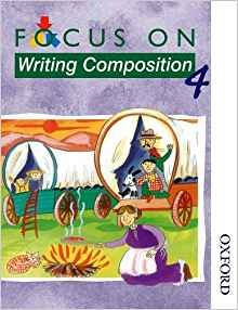 Focus On Writing Composition  Pupil Book 4