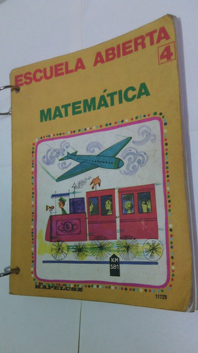 Manual Escuela Abierta 4 Matematica 1985