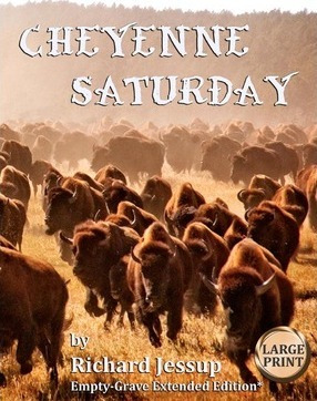 Libro Cheyenne Saturday [large Print] : Empty-grave Exten...