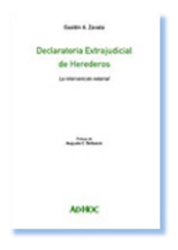 Declaratoria Extrajudicial De Herederos - Zavala, Gaston