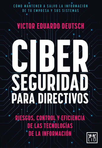 Libro Ciberseguridad Para Directivos