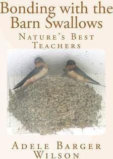Libro Bonding With The Barn Swallows - Adele Barger Wilson