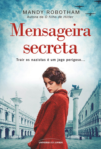 Mensageira secreta, de Robotham, Mandy. Universo dos Livros Editora LTDA, capa mole em português, 2022