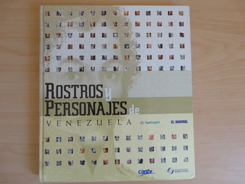 Rostros Y Personajes De Venezuela, En Físico