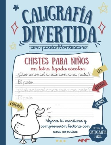 Caligrafia Divertida Con Pauta Montessori Chistes Para Niñ, De Moreno Río, Carla. Editorial Independently Published, Tapa Blanda En Español, 2022