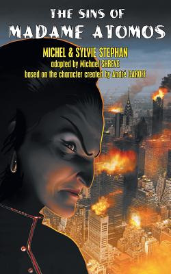 Libro The Sins Of Madame Atomos - Stephan, Michel