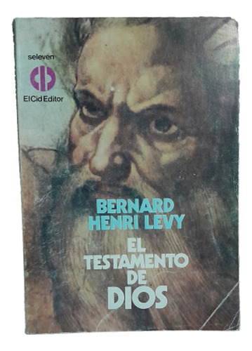 El Testamento De Dios Bernard Henri Levy