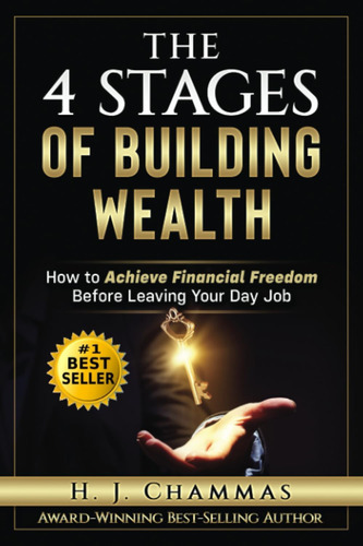 Libro: The 4 Stages Of Building Wealth: How To Achieve Finan