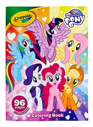 Crayola My Little Pony Coloring Book Stickers Gift