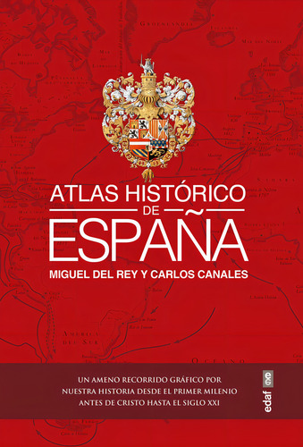 Atlas Historico De Espaãâa, De Canales Torres, Carlos. Editorial Edaf, S.l., Tapa Dura En Español