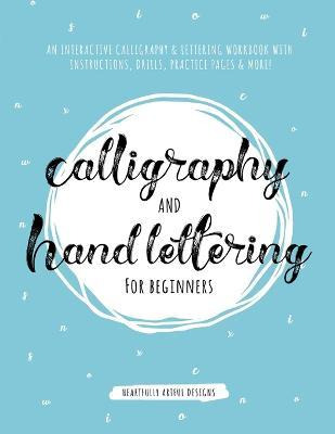 Libro Calligraphy And Hand Lettering For Beginners : An I...