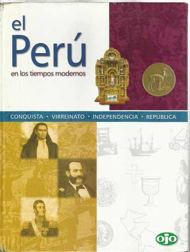 El Perú En Los Tiempos Modernos - Julio R. Villanueva