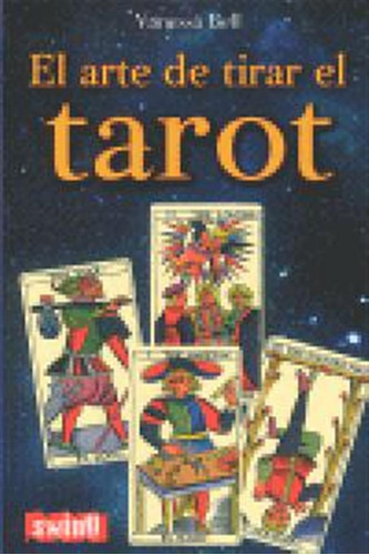 Arte De Tirar El Tarot,el - Bell,vanessa