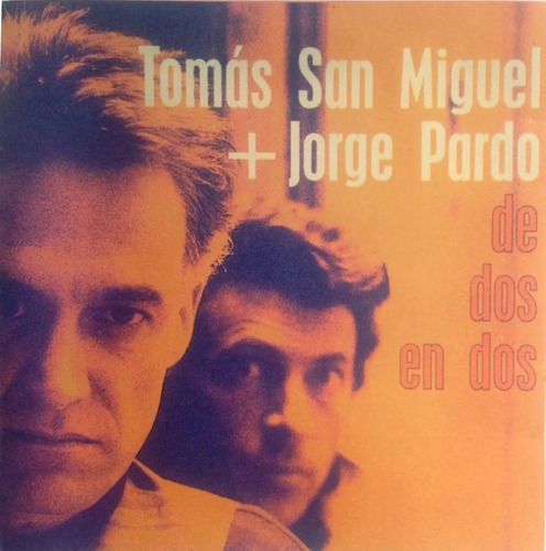 Tomas San Miguel Jorge Pardo Cd De Dos En Dos 1995 Madrid  