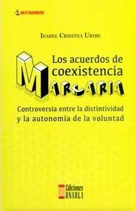 Libro Los Acuerdos De Coexistencia Marcaria De Isabel Cristi