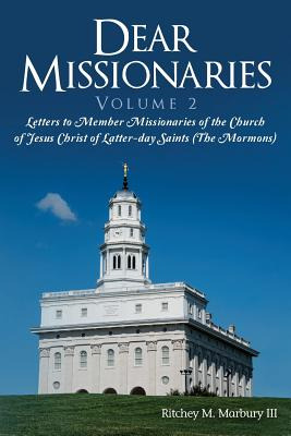 Libro Dear Missionaries Volume 2: Letters To Member Missi...