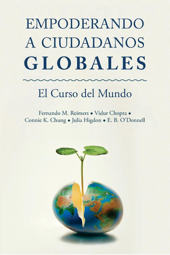 Libro: Empoderar Ciudadanos Globales: El Curso Mundial (span