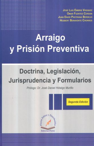 Libro Arraigo Y Prision Preventiva. Doctrina Legislacion Lku