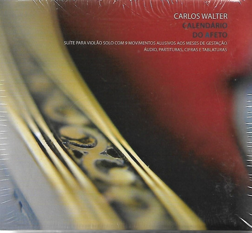 C68 - Cd - Carlos Walter - Calendario Do Afeto - Lacrado 