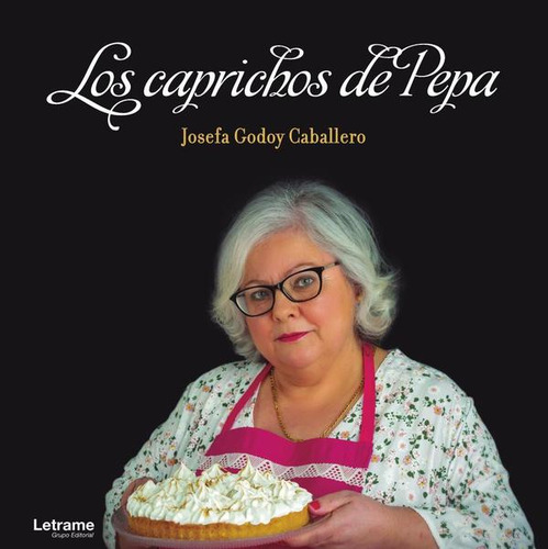 Los Caprichos De Pepa, De Josefa Godoy Caballero
