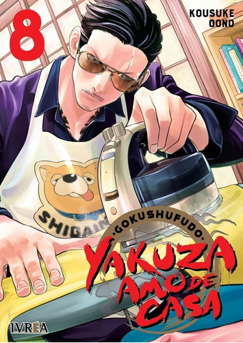 Manga, Gokushufudo: Yakuza Amo De Casa Vol. 8 / Ivrea