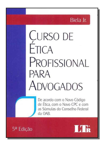 Curso De Ética Profissional Para Advogados, De Biela Jr.. Editora Ltr, Capa Mole Em Português