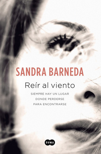 Reir Al Viento - Barneda,sandra