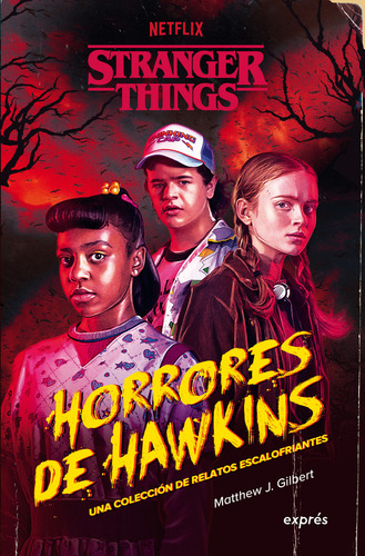 Stranger Things Horrores De Hawkins Expres