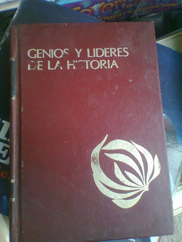 Genios Y Lideres De La Historia Morelos,p. Villa,b.juarez