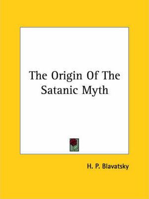 Libro The Origin Of The Satanic Myth - H P Blavatsky