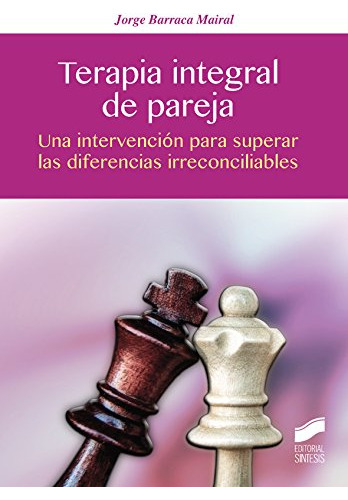 Libro Terapia Integral De Pareja De Jorge Barraca Mairal